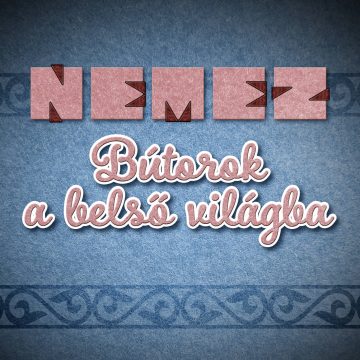 Nemezbútorok és nemeztárolók - Bútorok a belső világba