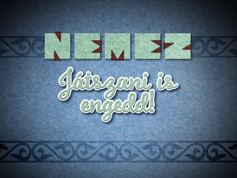 Nemezből készült játékok Nemezből készült játékok