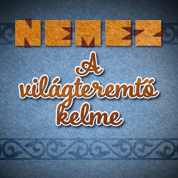 Nemez_Vilagteremto_cim_3